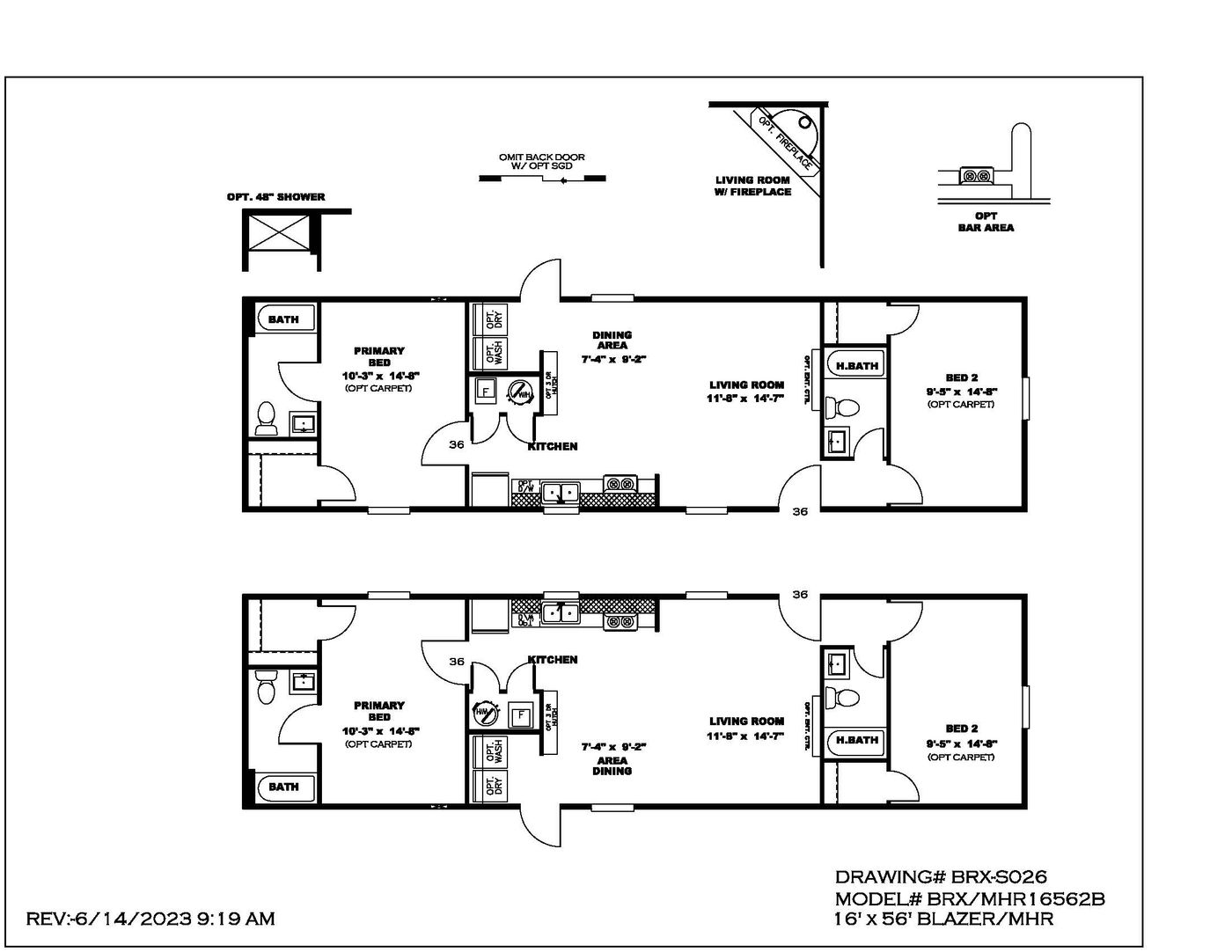 The BLAZER 56 B Floor Plan. This Manufactured Mobile Home features 2 bedrooms and 2 baths.