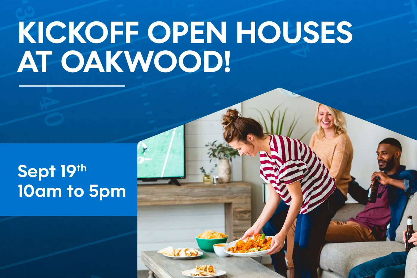 Kickoff Open Houses at Oakwood! image