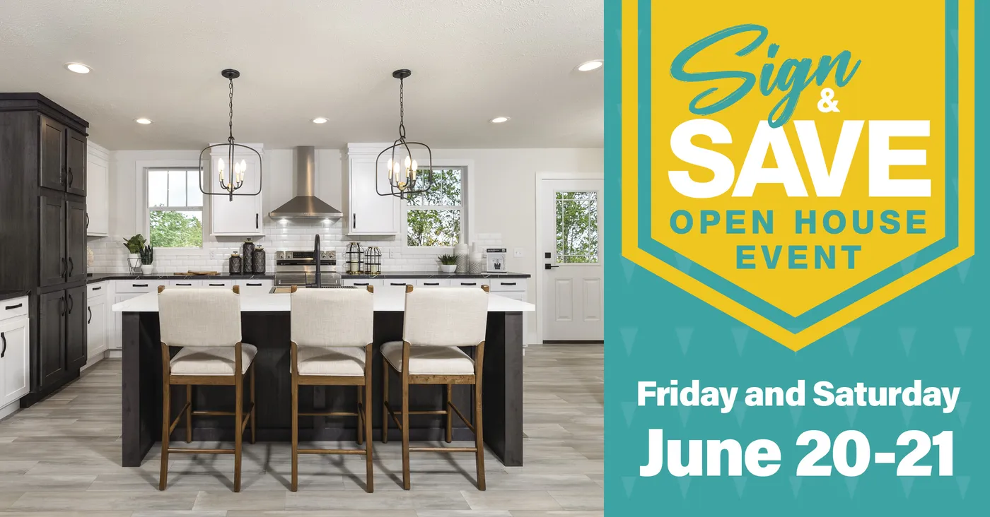 Sign and Save Sales Event - Open House!