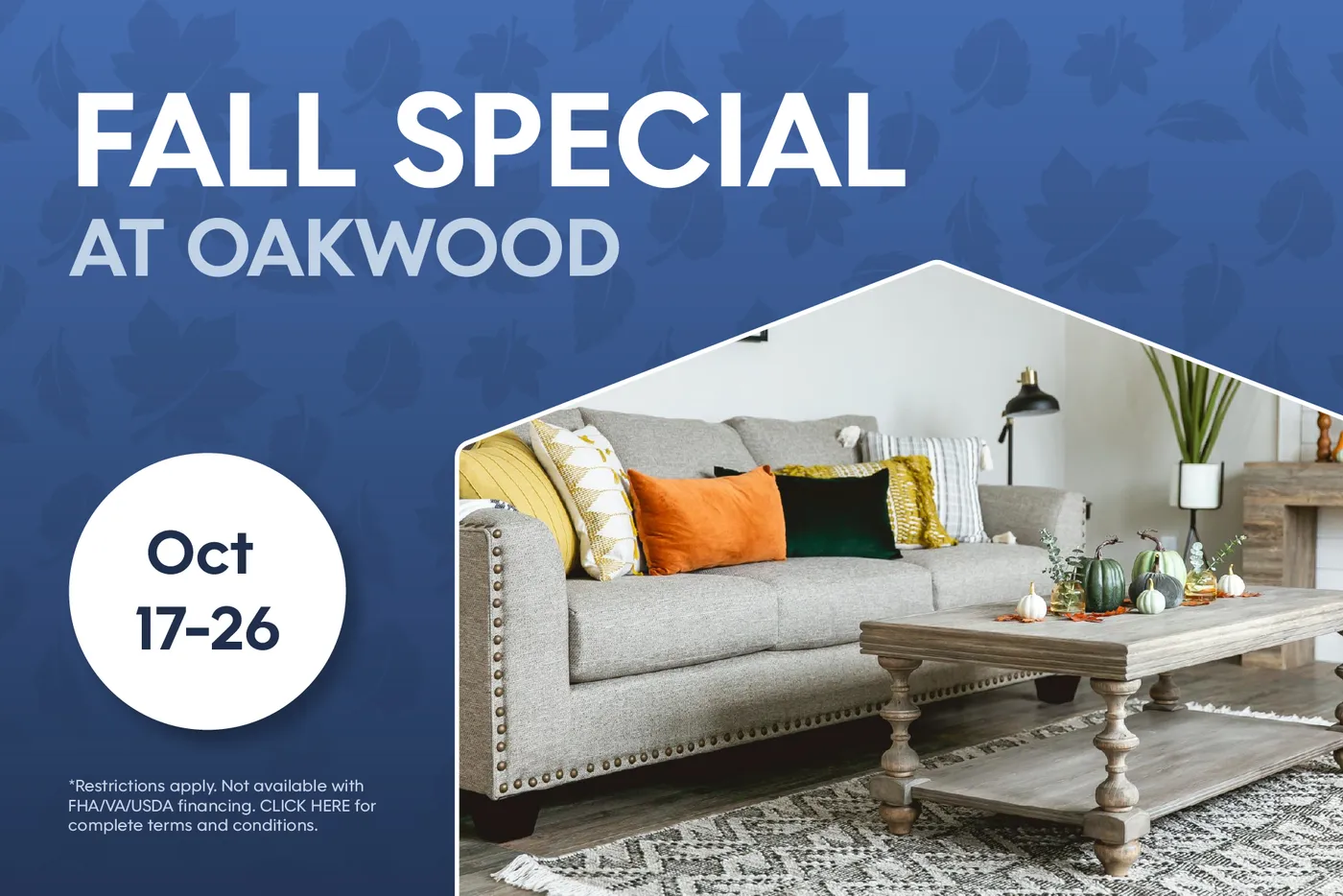 Fall Special at Oakwood