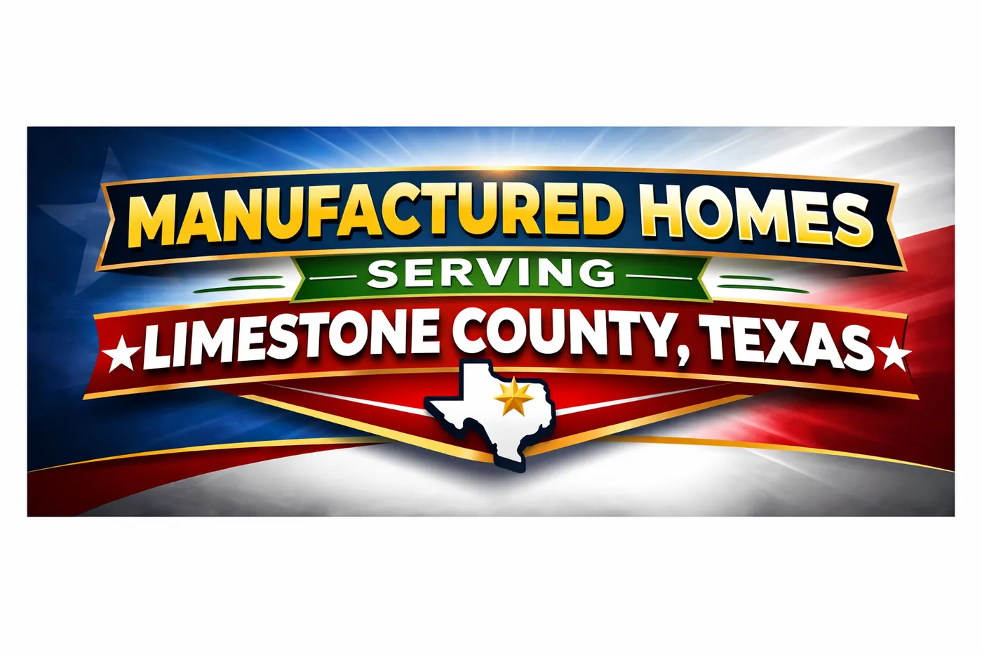 Manufactured Homes Serving Limestone County, Texas