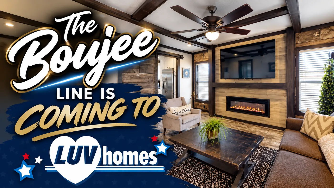The Boujee is coming to Luv Homes of Ivel KY!