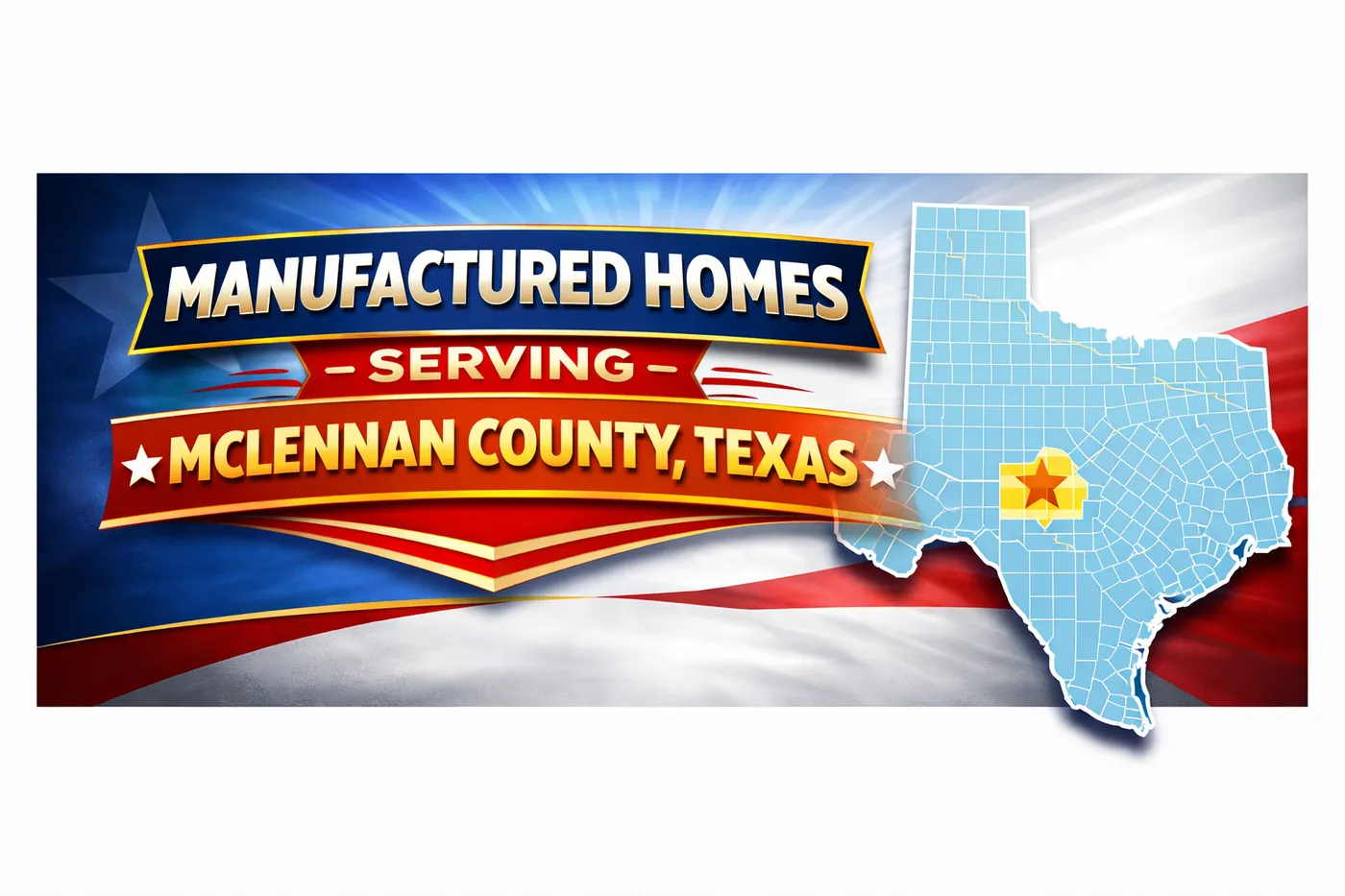Manufactured & Mobile Homes Near Waco & Hillsboro