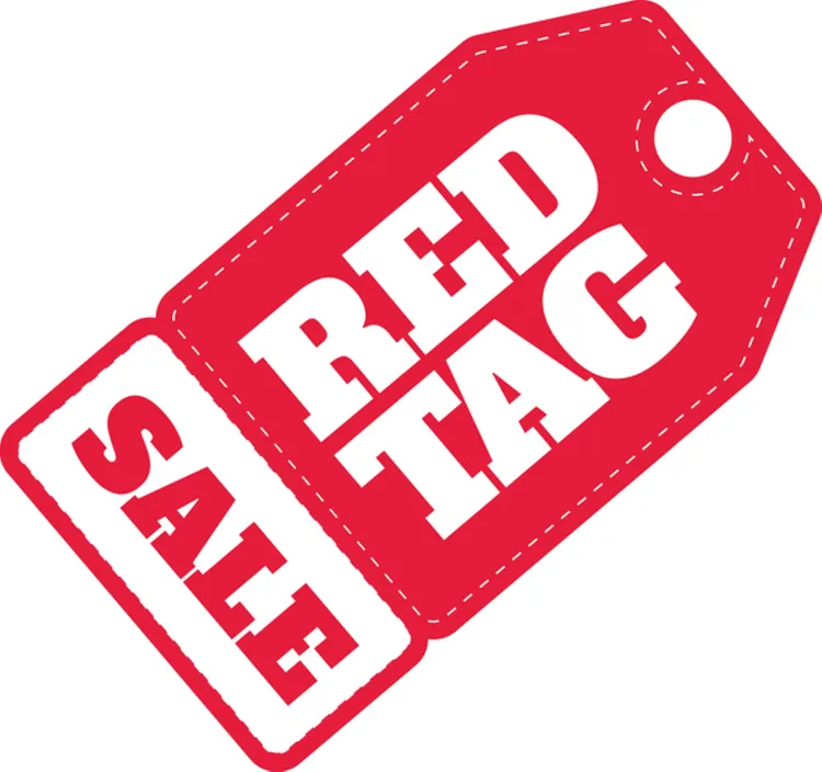 RED TAG SALES EVENT GOING ON NOW!!!!