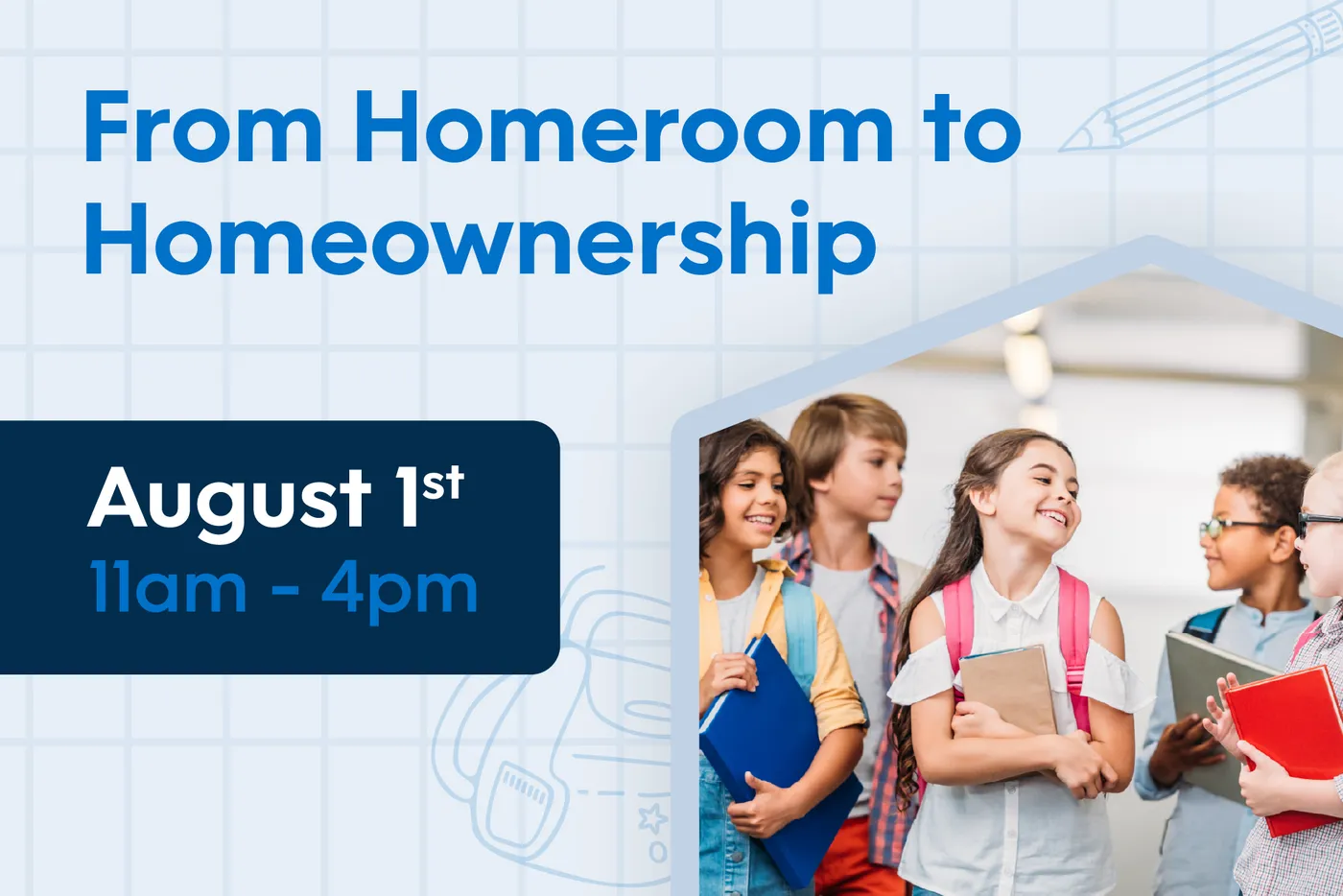 From Homeroom to Homeownership image