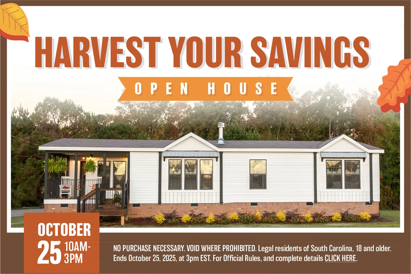 Harvest Your Savings Open House!