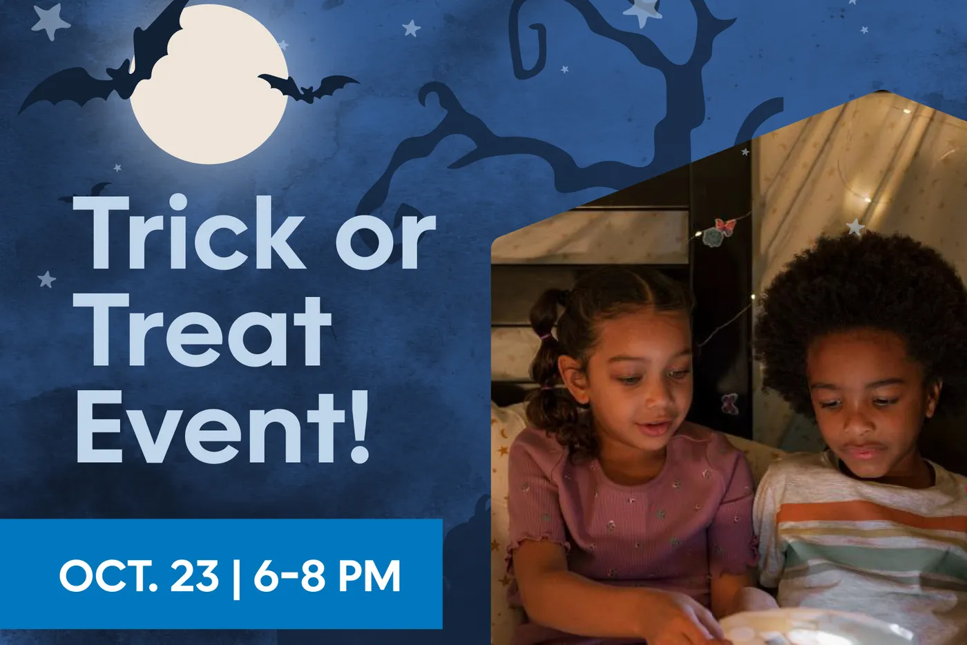 Trick or Treat Event!