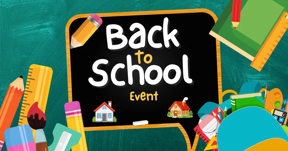 Back to school Open House event!