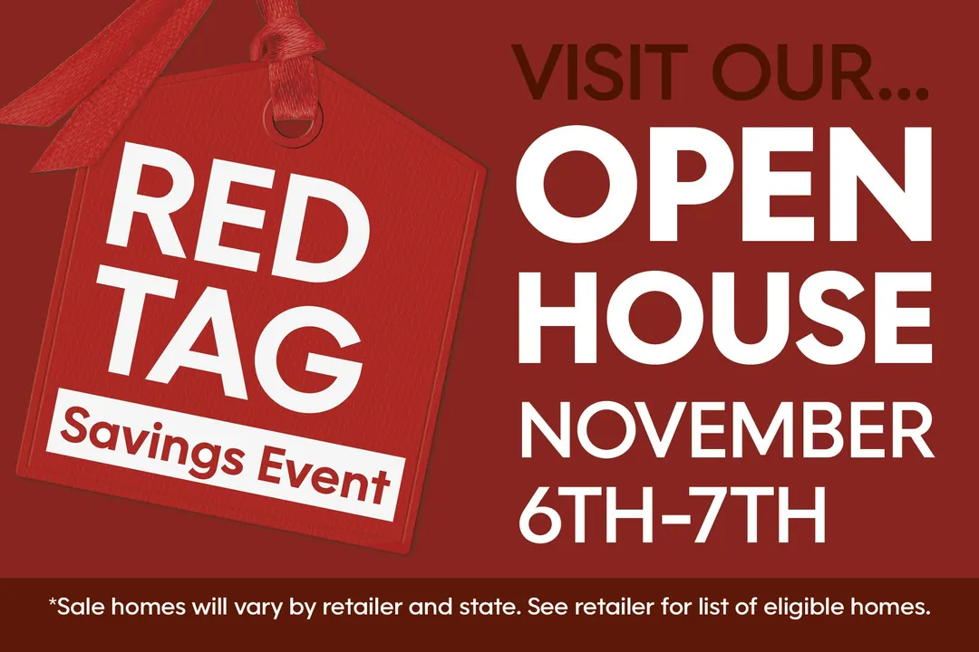 Red Tag Savings Event Open House