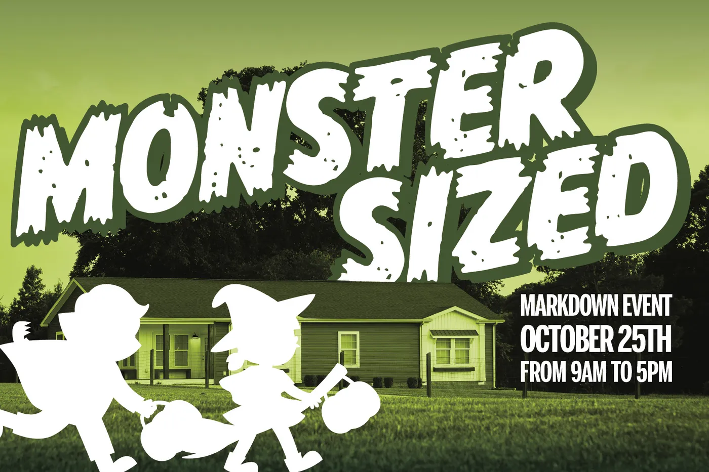 Monster Sized Markdowns Event!