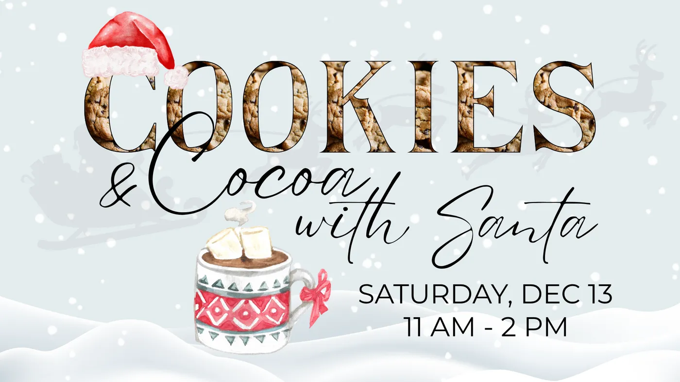 Cookies & Cocoa with Santa
