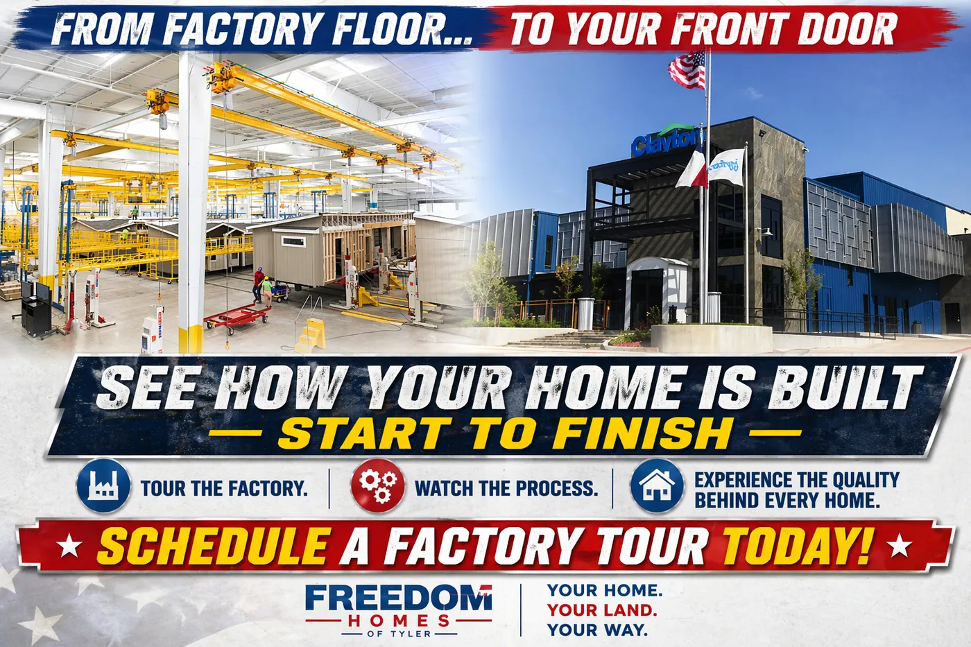 SCHEDULE A FACTORY TOUR TODAY!
