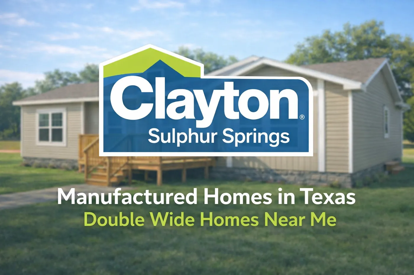 Clayton Sulphur Springs Manufactured Homes